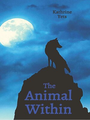 cover image of The Animal Within